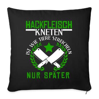 Metzger Fleischer Hackfleisch kneten - Sofakissenbezug 45 x 45 cm - Schwarz - Vorne