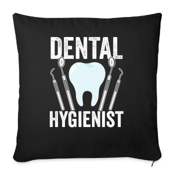 Dental Hygienist Team Dental Hygiene Dentist - Sofa pillowcase 17,3'' x 17,3'' (45 x 45 cm) - black - Front