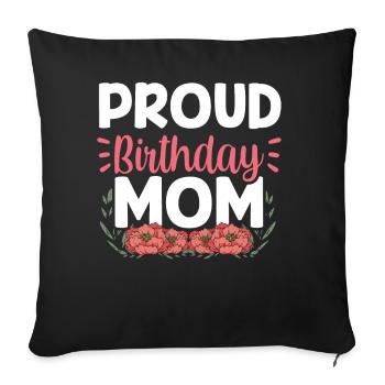 Fier anniversaire Maman MamanMon anniversaire Mère - Housse de coussin décorative 45 x 45 cm - noir - Devant
