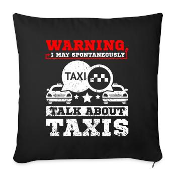Talk about taxis - Sofakissenbezug 45 x 45 cm - Schwarz - Vorne