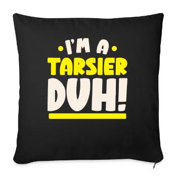 Je suis un Tarsier Duh Animal Tarsier Whisperer - Housse de coussin décorative 45 x 45 cm - noir - Devant