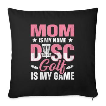 Maman est mon nom Disc Golf est mon jeu pour maman - Housse de coussin décorative 45 x 45 cm - noir - Devant