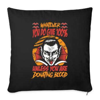 Quoi que vous fassiez, donnez 100% - Funny Vampire - Hallow - Housse de coussin décorative 45 x 45 cm - noir - Devant