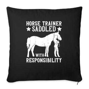 Horse trainer with responsibility - - Sofa pillowcase 17,3'' x 17,3'' (45 x 45 cm) - black - Front
