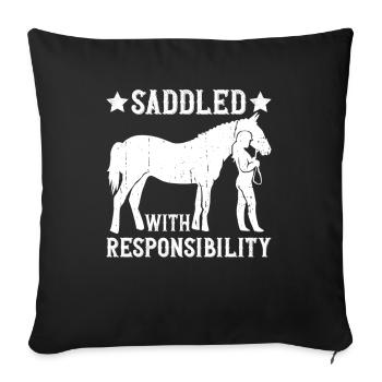 Saddled with responsibility - Horse Trainer Riding - Sofa pillowcase 17,3'' x 17,3'' (45 x 45 cm) - black - Front