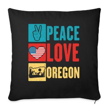 Peace Love Oregon USA State of America Oregonian - Sofa pillowcase 17,3'' x 17,3'' (45 x 45 cm) - black - Front