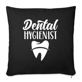 Dental Hygienists Dental Hygiene Dental Team - Sofa pillowcase 17,3'' x 17,3'' (45 x 45 cm) - black - Front