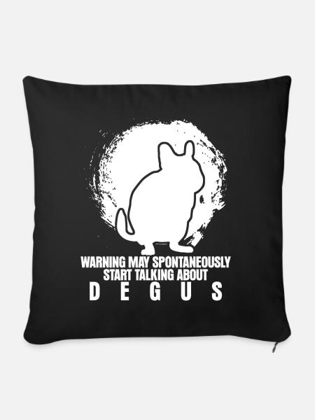Degu Saying Degus - Sofakissenbezug 45 x 45 cm - Schwarz