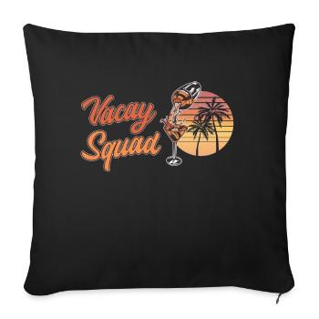 Voyage de vacances d’été Famille et amis Vacay Squad - Housse de coussin décorative 45 x 45 cm - noir - Devant