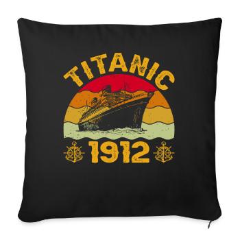 Titanic 1912 Cruise Ship - Sofa pillowcase 17,3'' x 17,3'' (45 x 45 cm) - black - Front