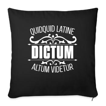 Quidquid Latine Dictum Latin Language Latin Quote - Sofa pillowcase 17,3'' x 17,3'' (45 x 45 cm) - black - Front