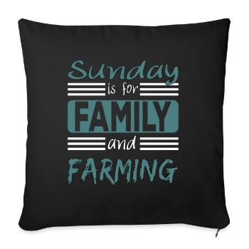 Sunday is for family and Farming Spruch - Sofa pillowcase 17,3'' x 17,3'' (45 x 45 cm) - black - Front