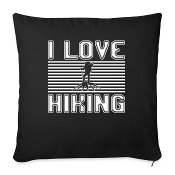 I love hiking - Sofa pillowcase 17,3'' x 17,3'' (45 x 45 cm) - black - Front