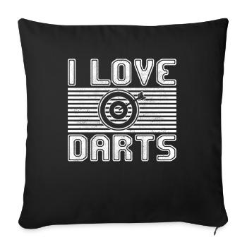 I love darts - Sofa pillowcase 17,3'' x 17,3'' (45 x 45 cm) - black - Front