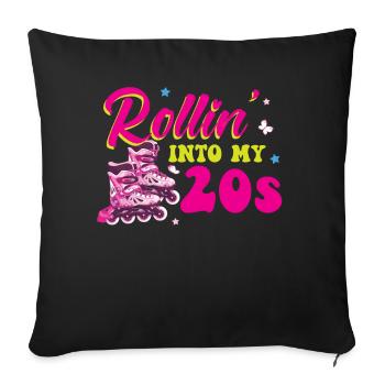 Rollin Into My 20s - 20. Geburtstag Rollschuh - Sofakissenbezug 45 x 45 cm - Schwarz - Vorne