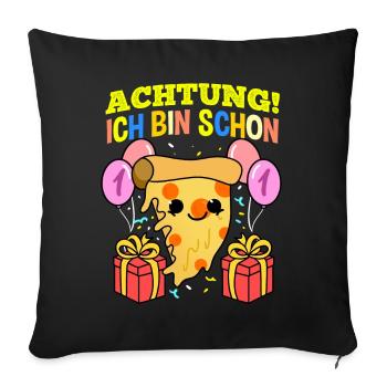 Achtung Ich Bin Schon 1 Geburtstag Pizza - Sofakissenbezug 45 x 45 cm - Schwarz - Vorne
