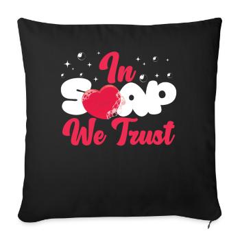 Soap Making Crafting In Soap We - Sofakissenbezug 45 x 45 cm - Schwarz - Vorne
