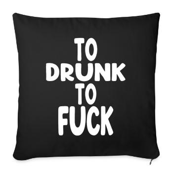 Pour boire pour baiser - Housse de coussin décorative 45 x 45 cm - noir - Devant