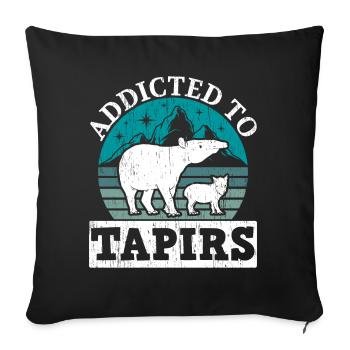Addicted to Tapirs Wildlife Animal Zookeeper - Sofa pillowcase 17,3'' x 17,3'' (45 x 45 cm) - black - Front