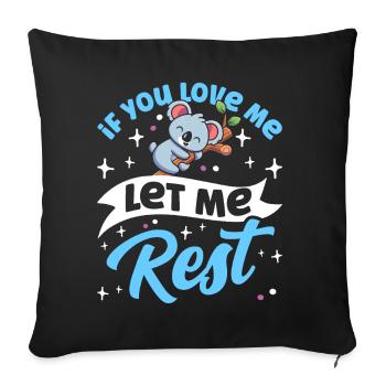 Si tu m’aimes, laisse-moi reposer Koala Koalas - Housse de coussin décorative 45 x 45 cm - noir - Devant