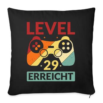 Level 29 Erreicht Gamer - Sofakissenbezug 45 x 45 cm - Schwarz - Vorne