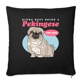 Pékinois Maman Pekinese Dog Owner Cadeau - Housse de coussin décorative 45 x 45 cm - noir - Devant