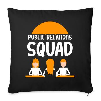 Public Relations Team PR Öffentlichkeitsarbeit - Sofa pillowcase 17,3'' x 17,3'' (45 x 45 cm) - black - Front