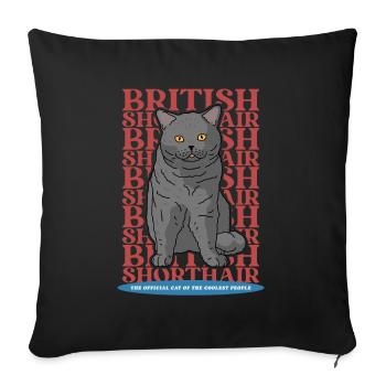 British Shorthair Cat | Cat Owner Gift - Sofa pillowcase 17,3'' x 17,3'' (45 x 45 cm) - black - Front