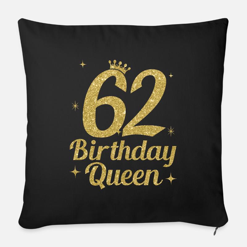 Birthday Queen 62 - Sofakissenbezug 45 x 45 cm - Schwarz