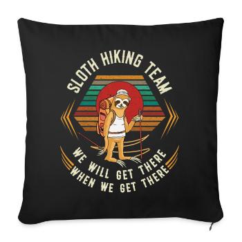 Retro Vintage Sloth Hiking Team We Will Get There - Sofakissenbezug 45 x 45 cm - Schwarz - Vorne