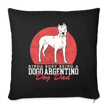 Dogo Argentino Papa Chien Propriétaire Cadeau - Housse de coussin décorative 45 x 45 cm - noir - Devant