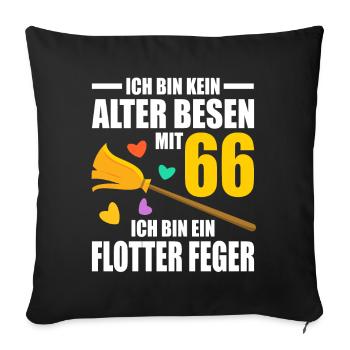 Alter Besen Junger Feger 66 Jahre 66. Geburtstag - Sofakissenbezug 45 x 45 cm - Schwarz - Vorne