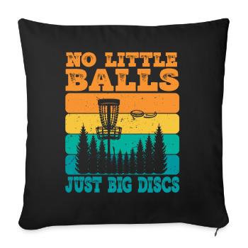 Pas de petites balles juste de gros disques Fun Disc Golf - Housse de coussin décorative 45 x 45 cm - noir - Devant