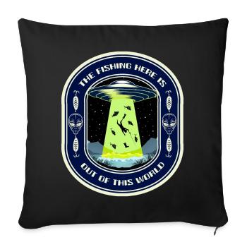 The Fishing Here Is Out Of This World UFO Fishing - Sofa pillowcase 17,3'' x 17,3'' (45 x 45 cm) - black - Front