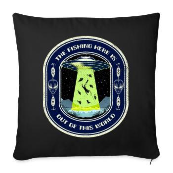 The Fishing Here Is Out Of This World UFO Fishing - Sofa pillowcase 17,3'' x 17,3'' (45 x 45 cm) - black - Front
