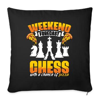 Weekend Forecast Funny Chess Game Enthusiast - Sofa pillowcase 17,3'' x 17,3'' (45 x 45 cm) - black - Front