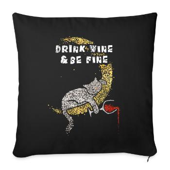 Wein Vino Weintrinker Katzenbesitzer Katze Katzen - Sofakissenbezug 45 x 45 cm - Schwarz - Vorne