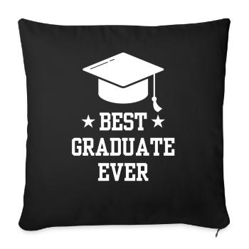 Best Graduate of All Time Graduated Graduates - Sofa pillowcase 17,3'' x 17,3'' (45 x 45 cm) - black - Front