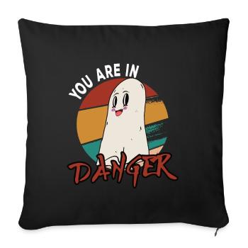 You are in Danger Halloween Party Ghost - Sofa pillowcase 17,3'' x 17,3'' (45 x 45 cm) - black - Front