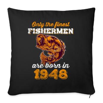 Legendary 74 years old gift for the 74th birthday - Sofa pillowcase 17,3'' x 17,3'' (45 x 45 cm) - black - Front