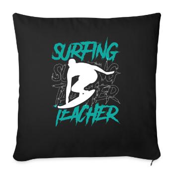 Surf Instructor Surf Surfboard Surfer Surfing - Sofa pillowcase 17,3'' x 17,3'' (45 x 45 cm) - black - Front