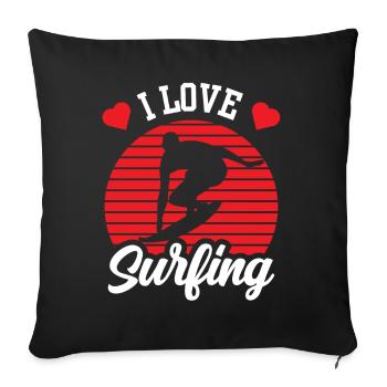 I love Surfing Surfer Surfboard - Sofa pillowcase 17,3'' x 17,3'' (45 x 45 cm) - black - Front