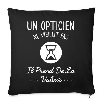 Un Opticien Ne Vieillit Pas Humour Idée Cadeau - Housse de coussin décorative 45 x 45 cm - noir - Devant
