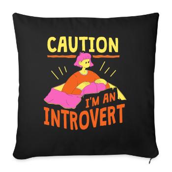 Attention Je suis un introverti timide - Housse de coussin décorative 45 x 45 cm - noir - Devant