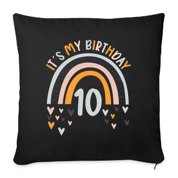 10 years old Rainbow Rainbow 10th birthday - Sofa pillowcase 17,3'' x 17,3'' (45 x 45 cm) - black - Front