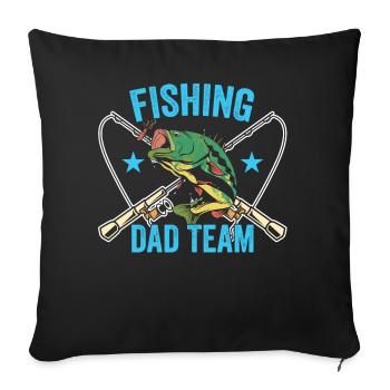 Fishing Papa Team Fishing Angler Sayings Father Daddy - Sofa pillowcase 17,3'' x 17,3'' (45 x 45 cm) - black - Front