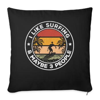 Wave Surfer J’aime le surf et peut-être 3 personnes - Housse de coussin décorative 45 x 45 cm - noir - Devant