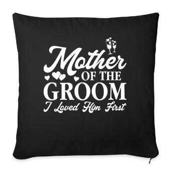 Mother Of the Groom - Sofa pillowcase 17,3'' x 17,3'' (45 x 45 cm) - black - Front