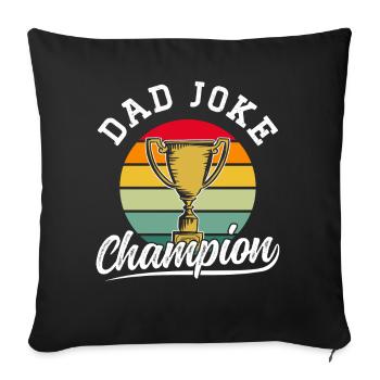 Dad Joke Papa Joke Jokes Father - Sofa pillowcase 17,3'' x 17,3'' (45 x 45 cm) - black - Front