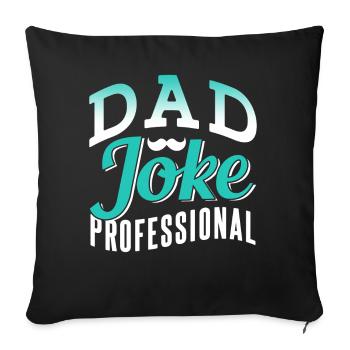 Papa Joke Dad Joke Father Jokes - Sofa pillowcase 17,3'' x 17,3'' (45 x 45 cm) - black - Front